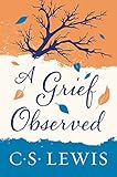 A Grief Observed