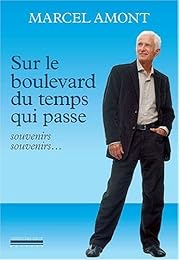 Sur le boulevard du temps qui passe