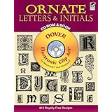 Ornate Letters and Initials CD-ROM and Book (Dover Electronic Clip Art)