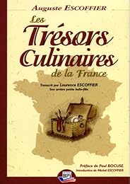 Les  trésors culinaires de la France