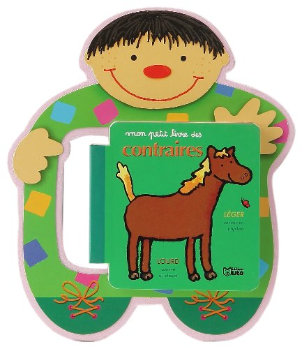 Mon petit livre des contraires
