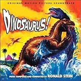 DINOSAURUS! (Limited Edition) [Soundtrack] [Audio CD] Ronald Stein