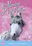 Les poneys magiques, Tome 2 : Un voeu très spécial by 