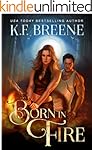 Born in Fire (Fire and Ice Trilogy Book 1)