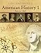 American History 1 (Before 1865), Softcover Student Text Only