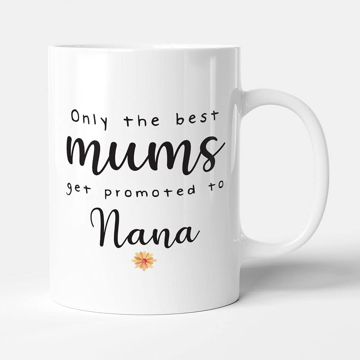Victorian Printing Co - Only The Best Mums Get Promoted to Nana - Mum Birthday Gift Mug, Ceramic, 11fl.oz.