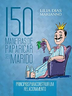 Livro 150 Maneiras de paparicar seu marido