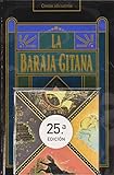 La baraja gitana : descubra su destino con el antiguo sistema de adivinación de los gitanos rusos by 