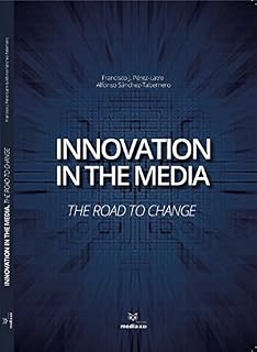 Livro Innovation in the Media: The Road to chage