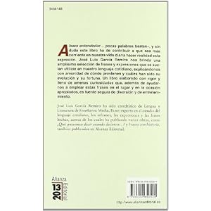 A buen entendedor... / A Word to the Wise: Dichos, frases y expresiones: su significado y origen / Sayings, Phrases and Expressions: Its Meaning and O