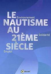 Le  nautisme au 21ème siècle