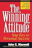 The Winning Attitude Your Key To Personal Success