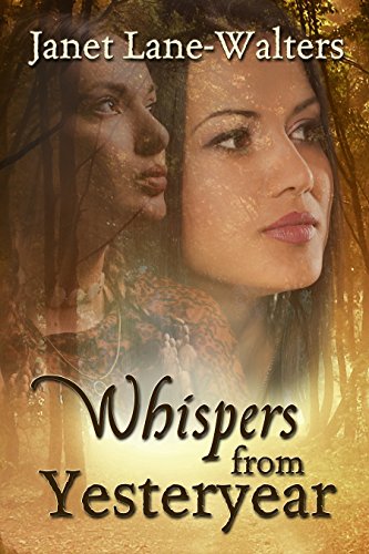Whispers From Yesteryear by [Lane Walters, Janet]