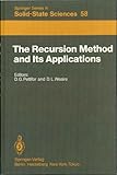 The Recursion Method and Its Applications, , 0387151737