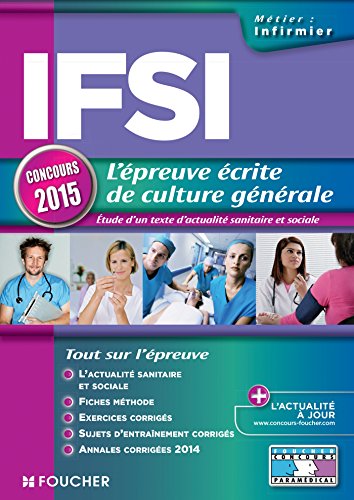 IFSI L'épreuve écrite de culture générale - Concours 2015 - Nº19 by (Paperback)