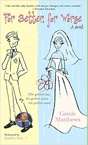 For Better For Worse Matthews Carole Fox Emilia 9780060556860 Amazon Com Books