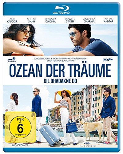 Ozean Der Träume - Dil Dhadakne Do