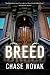 Breed: A Novel