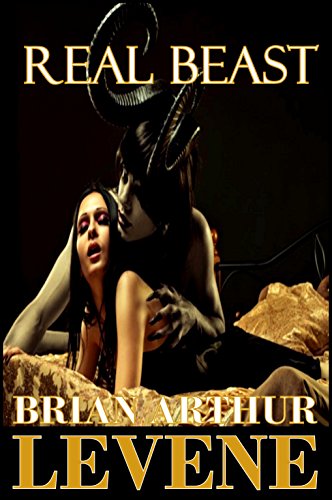 Real Beast Abused What Makes A Real Beast Volume 1 Mr Brian Arthur Levene 9780983333029