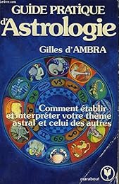 Guide pratique d'astrologie