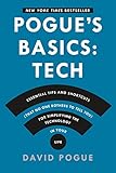 Pogue's Basics: Essential Tips and Shortcuts (That No One Bothers to Tell You) for Simplifying the Technology in Your Life