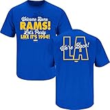 Los Angeles Rams Fans. Welcome Home Rams. Let's Party Like it's 1994. Royal T Shirt (Sm-5X)