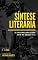 Livro SÍNTESE LITERÁRIA: O Originalismo Como Arte no Século XXI