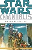 Star Wars Omnibus: Shadows of the Empire (Star Wars: The Rebellion) by Steve Perry, Michael Stackpole