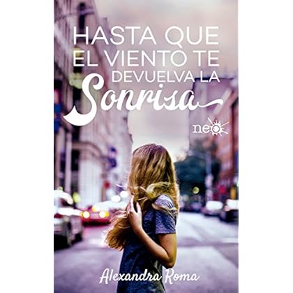 Hasta que el viento te devuelva la sonrisa Hasta que el viento te devuelva la sonrisa