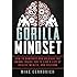 Gorilla Mindset