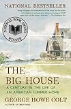 The Big House: A Century in the Life of an American