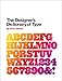 The Designer's Dictionary of Type by Sean Adams