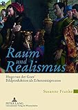 Image de Raum und Realismus: Hugo van der Goes' Bildproduktion als Erkenntnisprozess (German Edition)