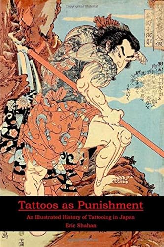 Download Tattoos as Punishment: An Illustrated History of Tattooing in Japan PDF
