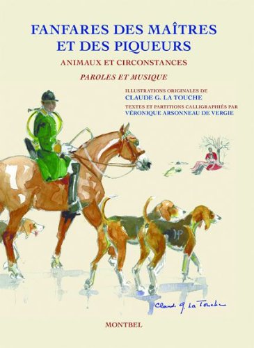 Fanfares des maîtres et des piqueurs