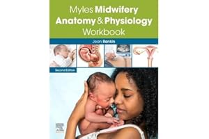 Myles Midwifery Anatomy and Physiology Workbook