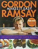 Gordon Ramsay Makes It Easy by Gordon Ramsay