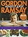 Gordon Ramsay Makes It Easy by Gordon Ramsay