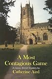 Front cover for the book A most contagious game by Catherine Aird