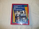 Leading and Managing in Nursing, , 0815192444