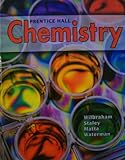 PRENTICE HALL CHEMISTRY STUDENT EDITION 2008C, PRENTICE HALL, 0132512106