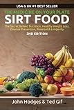 SIRT FOOD The Secret Behind Diet, Healthy Weight Loss, Disease Reversal & Longevity: The Medicine on your Plate (Volume 1)