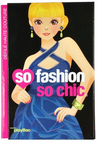 So fashion so chic