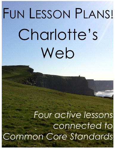 Fun Lesson Plans: Charlotte's Web