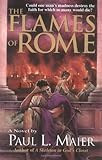 The Flames of Rome: A Novel