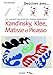 Les grands artistes du Centre Pompidou : Kandinsky, Klee, Matisse et Picasso by 