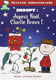 Snoopy - Joyeux Noël, Charlie Brown ! - Édition Remasterisée