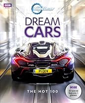 Top Gear: Dream Cars: The Hot 100 Top Gear: Dream Cars: The Hot 100