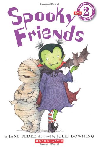 Scholastic Reader Level 2: Spooky Friends