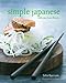 Simple Japanese: With East/West Flavors by 
